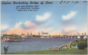 Skyline overlooking Bridge of Lions and Matanzas Bay, St. Augustine, Florida, oldest city in the U.S.A.