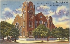 First Avenue Methodist Church, St. Petersburg, Florida, the sunshine city