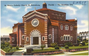 St. Mary's Catholic church, St. Petersburg, Florida, the sunshine city