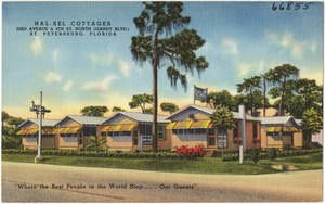 Hal-Sel Cottages, 33rd Avenue & 4th Street North (Gandy Blvd.), St. Petersburg, Florida. "Where the best people in the world stop... our guests"