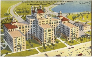 Aeroplane view of Don Ce-Sar Hotel on the Gulf of Mexico, St. Petersburg, Florida, "the sunshine city"