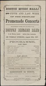 Boston Music Hall, fifth and last week of the peoples' promenade concerts, Boston Brigade Band, on Tuesday evening, August 25th, 1857