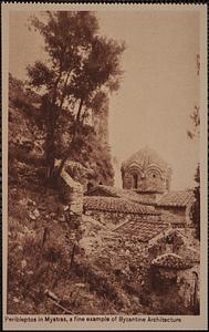 Peribleptos in Mystras, a fine example of Byzantine architecture