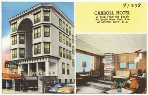 Carroll Hotel, a step from the beach, 146 South New York Ave., Atlantic City, N.J.
