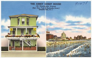 The Abbey Guest House, 135 Westminster Avenue (bet. New York & Kentucky Aves.) Atlantic City, N. J.