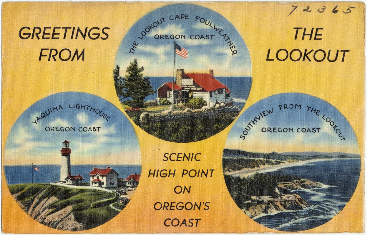 Greetings from the lookout, scenic high point on Oregon's coast