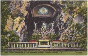 The Grotto, Sanctuary of Our Sorrowful Mother, Portland, Oregon