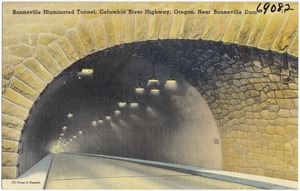 Bonneville Illuminated Tunnel, Columbia River Highway, Oregon, near Boneville Dam