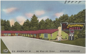 Capistrano Motel, U.S. Highway 99... 566 West 6th Street... Eugene, Oregon