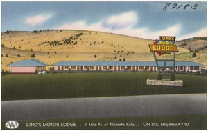 Gino's Motor Lodge... 1 mile N. of Klamath Falls... On U.S. Highway 97
