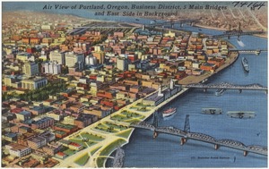 Air view of Portland, Oregon, Business District, 5 main bridges and east side in background