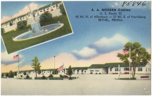 A. A. Modern Cabins, U.S. Route 22, 45 Mi. N. of Allenstown -- 37 Mi. E. of Harrisburg, Bethel, Penna.