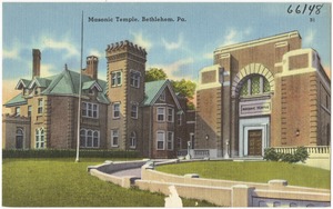 Masonic Temple, Bethlehem, Pa.