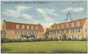 Dormitories of Moravian College for Men, Bethlehem, Pa.