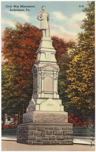 Civil War Monument, Bethlehem, Pa.