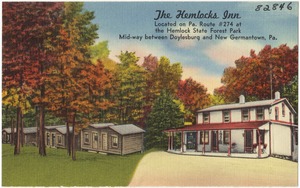 The Hemlocks Inn, located on Pa. Route #274 at the Hemlock State Forest Park, mid-way between Dolylesburg and New Germantown, Pa.