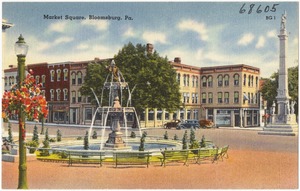 Market Square, Bloomsburg, Pa.