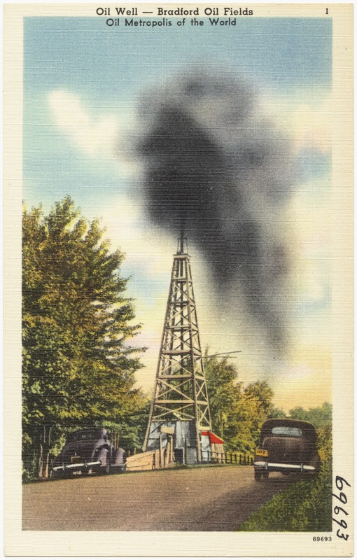 Oil Well -- Bradford Oil fields, oil metropolis of the world