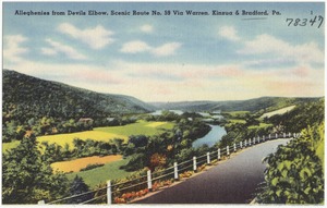 Allghenies from Devils Elbow, scenic Route No. 59 via Warren Kinzua & Bradford, Pa.