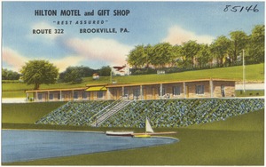 Hilton Motel and Gift Shop, "Rest assured", Route 322, Brookville, Pa.