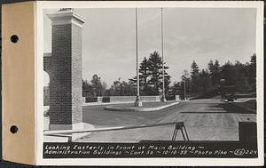 Contract No. 56, Administration Buildings, Main Dam, Belchertown, looking easterly in front of main building, Belchertown, Mass., Oct. 10, 1938