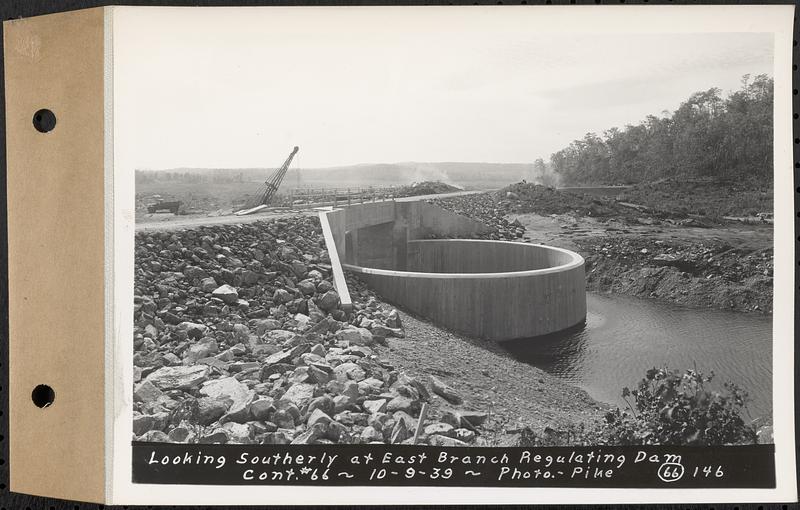 Contract No. 66, Regulating Dams, Middle Branch (New Salem), and East Branch of the Swift River, Hardwick and Petersham (formerly Dana), looking southerly at east branch regulating dam, Hardwick, Mass., Oct. 9, 1939