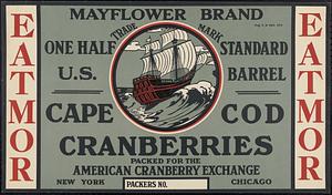 Eatmor Mayflower Brand Cape Cod Cranberries Half Barrel Box Label