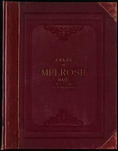 Atlas of the town of Melrose, Middlesex County, Massachusetts