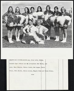 Dracut high Cheerleaders are, from left, front, captain Lynn Gibson and co-captain Sue Brown, and rear, Mary Matyka, Doreen Roark, Bev Auger, Terry Flynn, Kirs Keefe, Jackie Allen, Maggie Brox and Donna Brown.