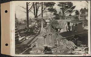 Contract No. 17, West Portion, Wachusett-Coldbrook Tunnel, Rutland, Oakham, Barre, Shaft 6, Rutland, Mass., Nov. 22, 1928