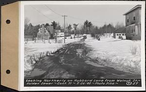 Contract No. 71, WPA Sewer Construction, Holden, looking northerly on Hubbard Lane from Walnut Street, Holden Sewer, Holden, Mass., Mar. 26, 1940