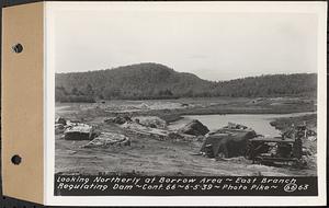 Contract No. 66, Regulating Dams, Middle Branch (New Salem), and East Branch of the Swift River, Hardwick and Petersham (formerly Dana), looking northerly at borrow area, east branch regulating dam, Hardwick, Mass., Jun. 5, 1939