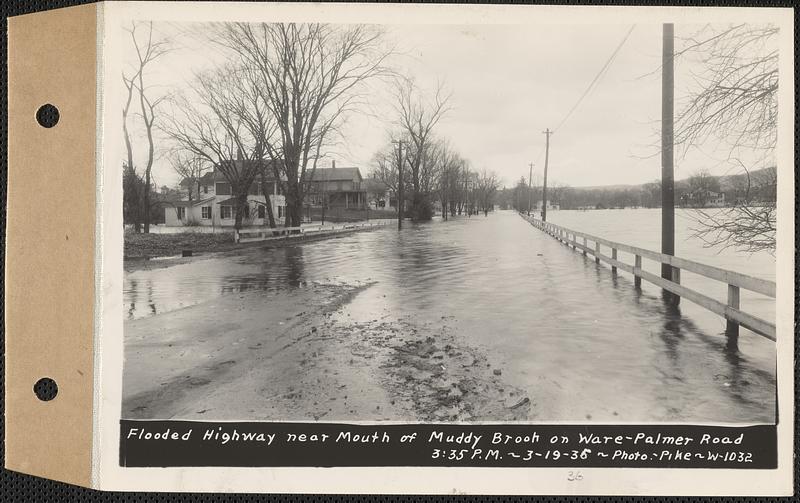 Flooded highway near mouth of Muddy Brook on Ware-Palmer Road, Ware, Mass., 3:35 PM, Mar. 19, 1936