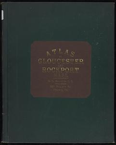 Atlas of the city of Gloucester and town of Rockport, Massachusetts