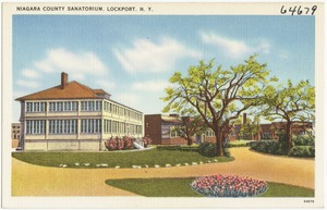 Niagara County Sanatorium, Lockport, N. Y.