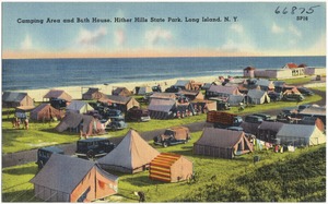 Camping area and bath house, Hither Hills State Park, Long Island, N. Y.