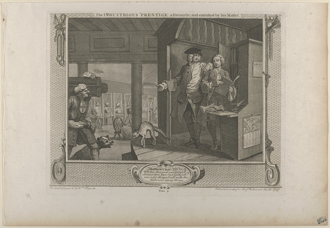 Pl. 4. The industrious 'prentice a favorite and entrusted by his master