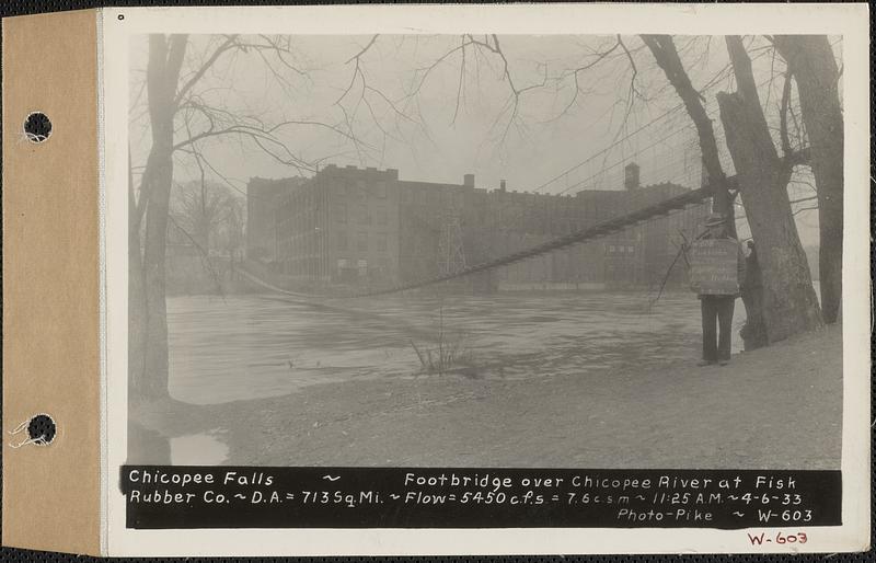 Chicopee Falls, footbridge over Chicopee River at Fisk Rubber Co., drainage area = 713 square miles, flow = 5450 cubic feet per second = 7.6 cubic feet per second per square mile, Chicopee, Mass., 11:25 AM, Apr. 6, 1933