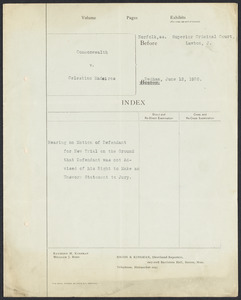 Sacco-Vanzetti Case Records, 1920-1928. Defense Papers. Commonwealth v. Madeiros: Hearing on motion for new trial, June 12, 1926. Box 17, Folder 1, Harvard Law School Library, Historical & Special Collections