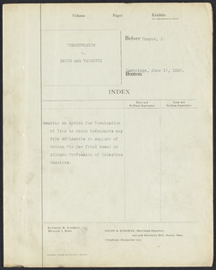 Sacco-Vanzetti Case Records, 1920-1928. Defense Papers. Commonwealth v. Sacco and Vanzetti: Hearing on motion for termination of time in which defendants may file affidavits in support of motion for new trial based on alleged confession Celestino Madeiros, 1926. Box 17, Folder 2, Harvard Law School Library, Historical & Special Collections