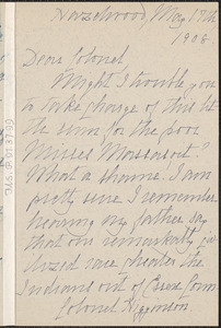 Sarah Hammond Palfrey autograph letter signed to Thomas Wentworth Higginson, Hazelwood, 17 May 1908