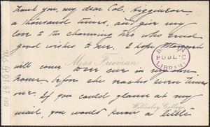 Alice Freeman Palmer autograph note signed (calling card) to Thomas Wentworth Higginson, Wellesley, Mass.