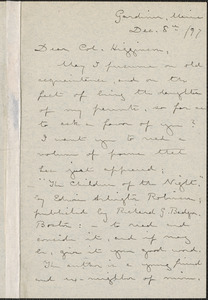 Laura Elizabeth Howe Richards autograph letter signed to Thomas Wentworth Higginson, Gardiner, Maine, 8 December 1897