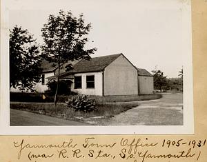 Yarmouth town office 1905-1931, near railroad station, South Yarmouth, Mass.