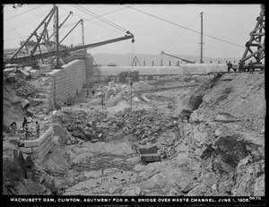 Wachusett Dam, abutment for railroad bridge over waste channel, Clinton, Mass., Jun. 1, 1905