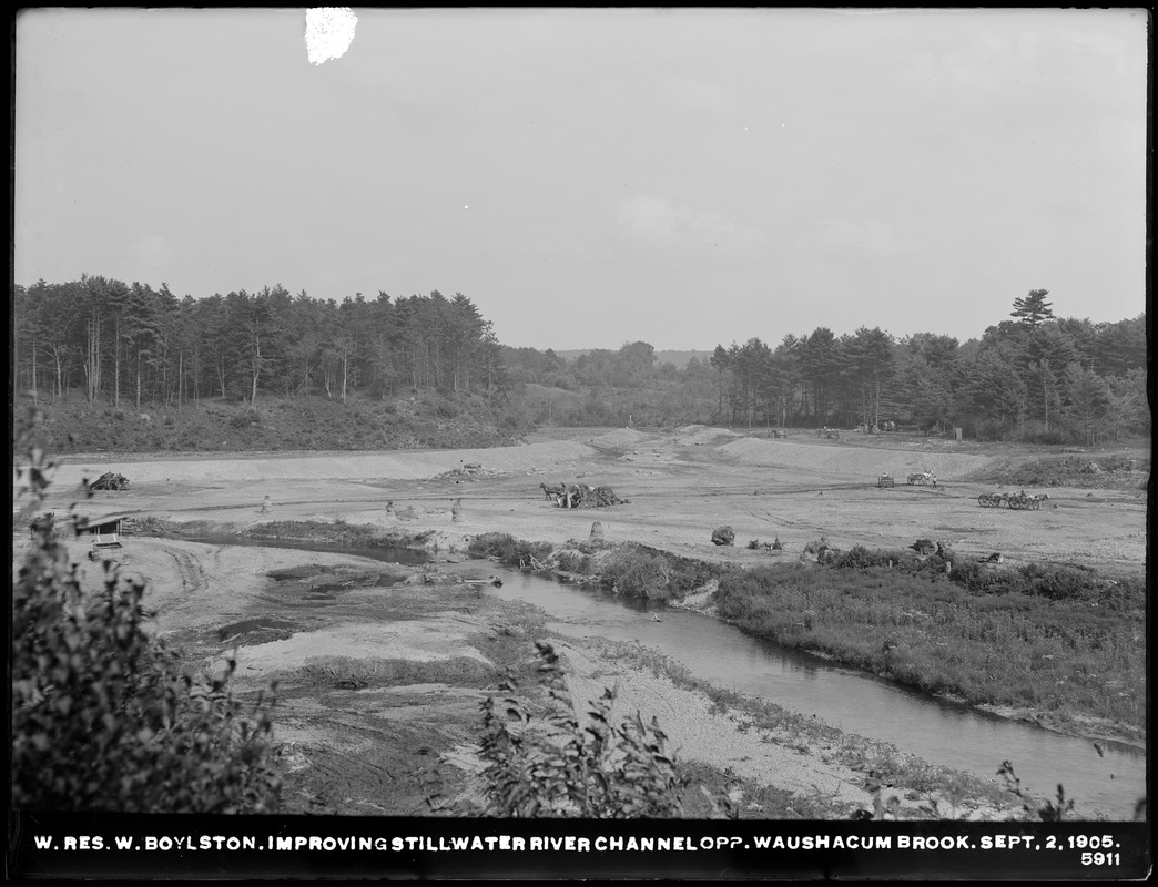 Wachusett Reservoir, Stillwater River Channel during improvement, opposite Waushacum Brook, West Boylston, Mass., Sep. 2, 1905