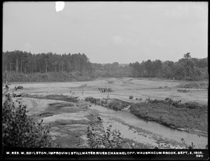 Wachusett Reservoir, Stillwater River Channel during improvement, opposite Waushacum Brook, West Boylston, Mass., Sep. 2, 1905