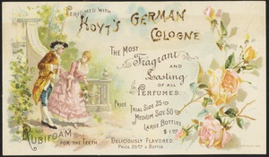 Perfumed with Hoyt's German Cologne, the most fragrant and lasting of all perfumes.
