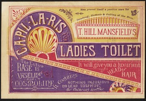 T. Hill Mansfield's Capillaris for ladies toilet. It will give you a luxurient head of hair