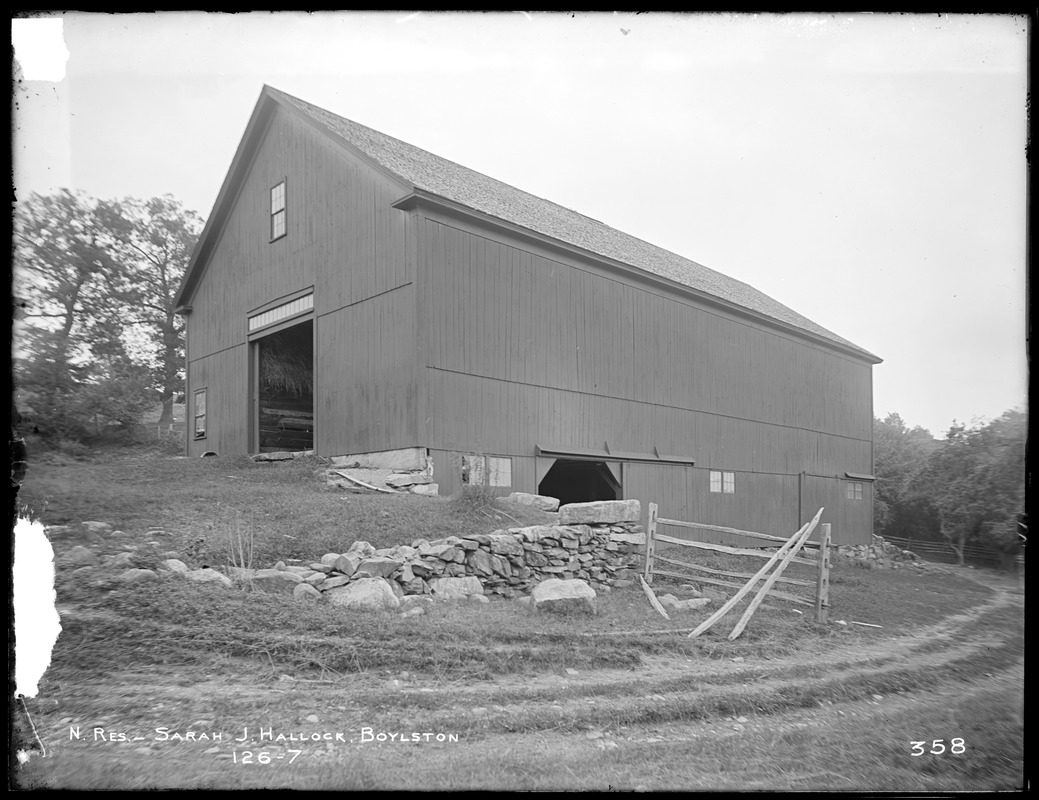 Wachusett Reservoir, Sarah J. Hallock's large barn, on south side of East Main Street, from the west, Boylston, Mass., Jul. 22, 1896